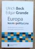 Europa kosmopolityczna Społeczeństwo i polityka w drugiej nowoczesności